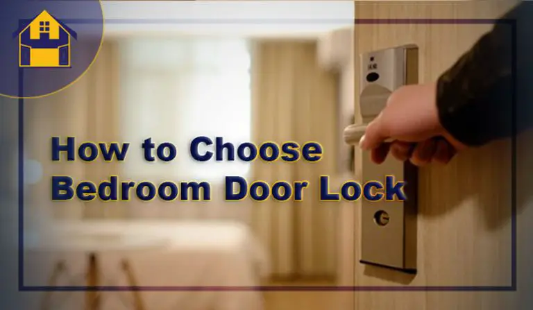 8 Best Bedroom Door Lock to Buy in 2022 – Top Picks