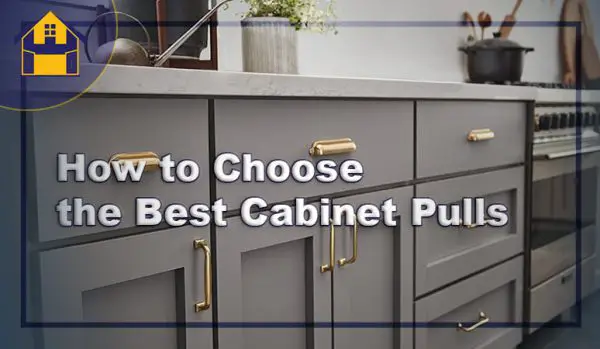 The Best Cabinet Pulls 600x349 