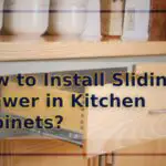 How to Install Sliding Drawer in Kitchen Cabinets?