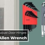 How to Adjust Door Hinges with Allen Wrench