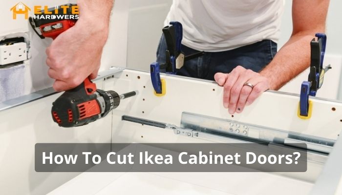 How To Cut Ikea Cabinet Doors Like A Pro   Figure 1 How To Cut Ikea Cabinet Doors 