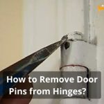 How to Remove Door Pins from Hinges