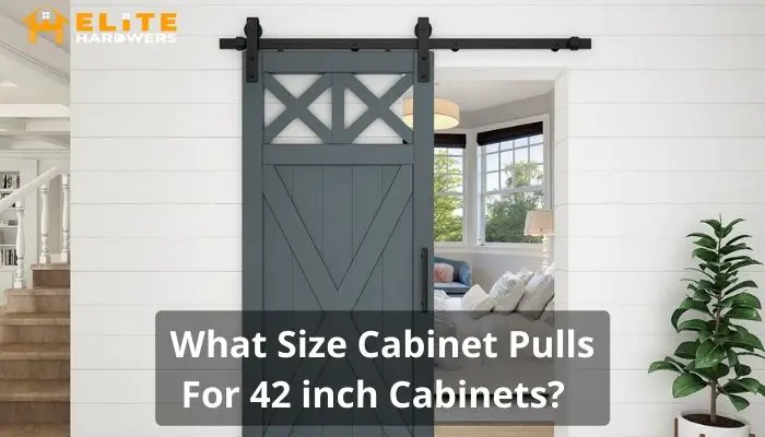 What Size Cabinet Pulls For 42 inch Cabinets?