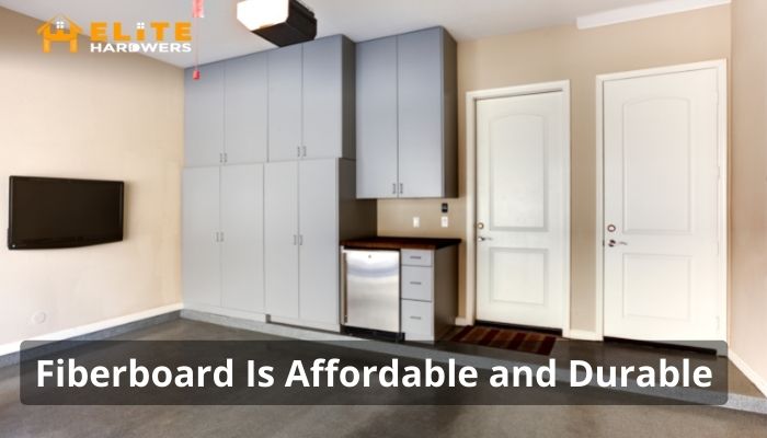 Fiberboard Is Affordable and Durable