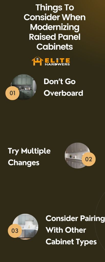 Things To Consider When Modernizing Raised Panel Cabinets
