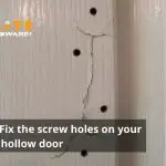 Fix the screw holes on your hollow door