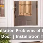 8 Installation Problems of Larson Storm Door _ Installation Tips