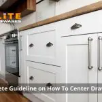 A complete guideline on how to center drawer pulls