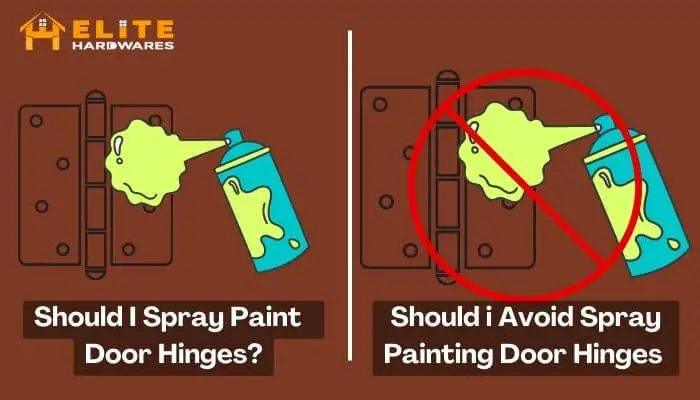 Should I Spray Paint Door Hinges